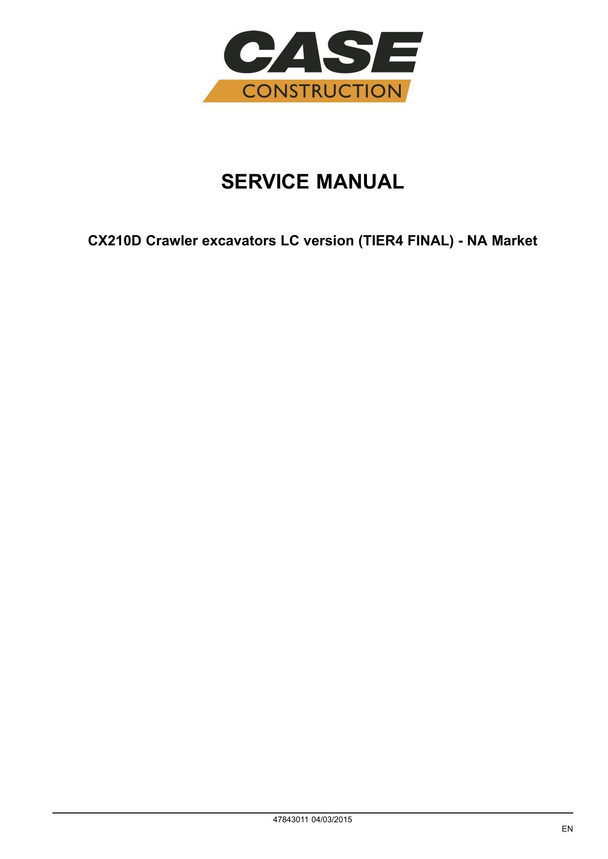 CX210D LC Crawler excavators LC version (TIER4 FINAL) Service manual